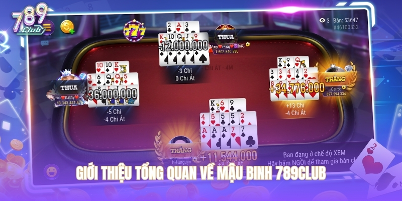 Giới thiệu tổng quan về mậu binh 789CLUB